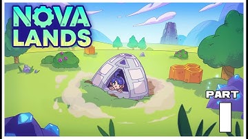 Nova Lands Full Gameplay Walkthrough -Part 1 Landing in Strange Isles [NO COMMENTARY] [PC]