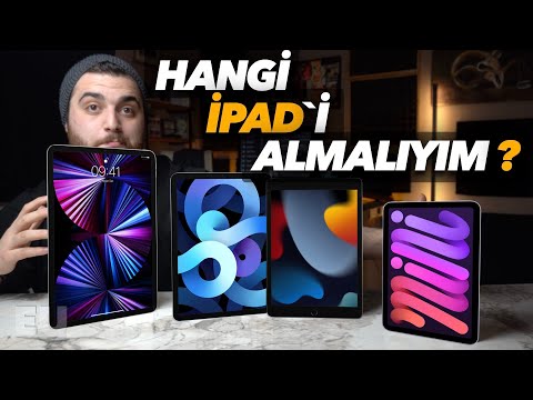 2022 / Hangi iPad`i Almalıyım ?