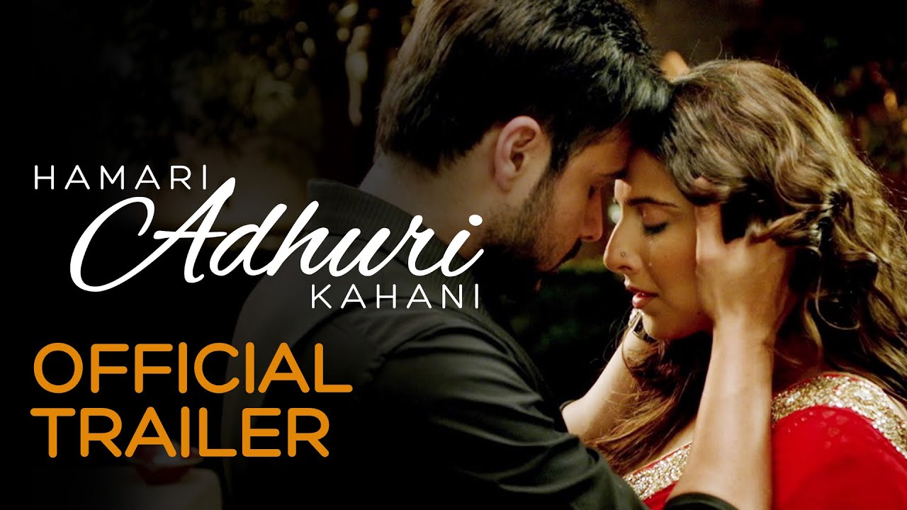 Download Hamari Adhuri Kahani | Official Trailer | Vidya Balan | Emraan Hashmi | Rajkumar Rao