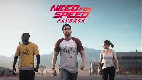 Need for Speed: Payback Gameplay Walkthrough (Chapter 2: Desert Winds Part 1) || (PC HD)[1080p60FPS]