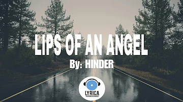 Hinder- Lips of an Angel lyrics