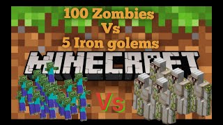 100 Zombies Vs 5 Iron Golems | Minecraft | CRAZY Mr Nobody