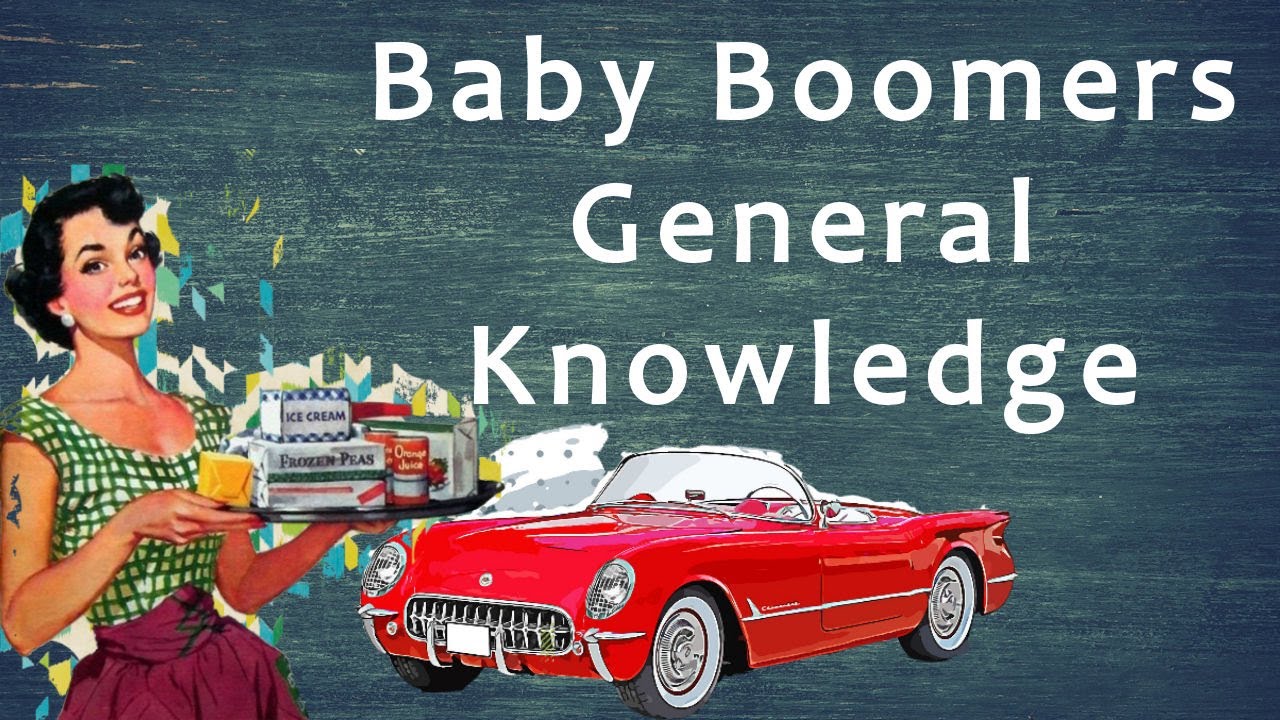 Baby Boomers General Knowledge Trivia Baby Boomers Quiz Pub Quiz
