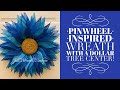 Pinwheel Flower Wreath / How to Make a Flower Wreath / Dollar Tree Center