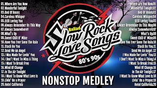 Slow Rock Love  Collection70s 80s 90s  Nonstop Slow Rock Medley  Best Luamang Tugtugin 2026