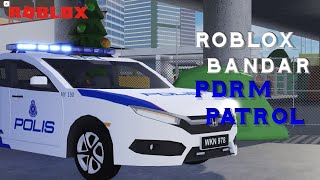 Roblox Bandar | PDRM Patrol | Malam Yang Sangat Huru Hara screenshot 5