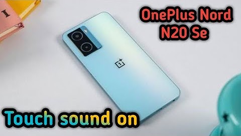 Oneplus Nord N20 Se, All Sound Setting ,How To Off Touch Sound In Oneplus Nord N20 Se,