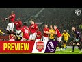 Preview | Manchester United v Arsenal | Premier League