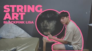 How to create ALGORITHMIC STRING ART of BLACKPINK LISA