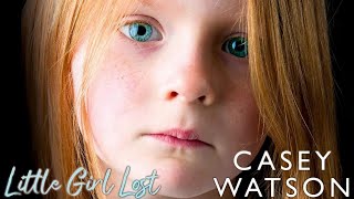 Little Girl Lost | Casey Watson Foster Carer Memoir Books | Review