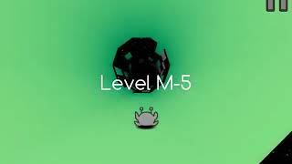 Level M-4 Walkthrough (Run 3)