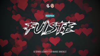 FUISTE (REMIX) - GILDA - DJ Sergio Lazarte ft DJ Nahuel Gonzalez