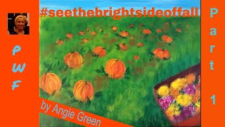 SEE THE BRIGHT SIDE OF FALL Pumpkin Patch Part 1
