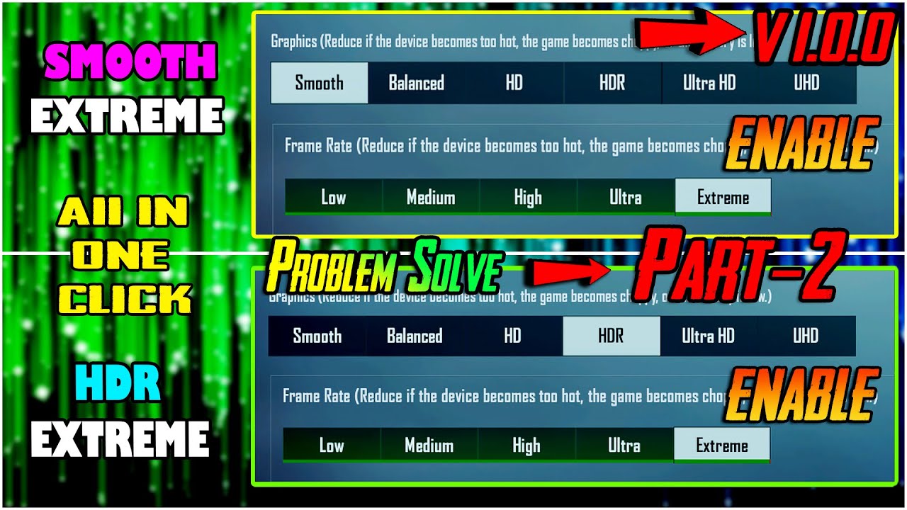 🔥How To Enable Smooth Extreme + HDR Extreme Graphics PUBG Mobile V1.0.0 All in one click Part 2