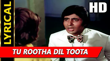Tu Rootha Dil Toota With Lyrics | Kishore Kumar | Yaarana 1981 Songs | Amitabh Bachchan