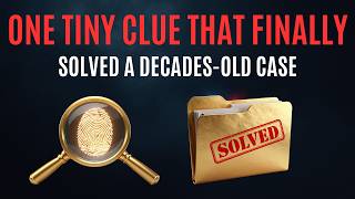 One Tiny Clue Finally Solved This Decades-Old Cold Case