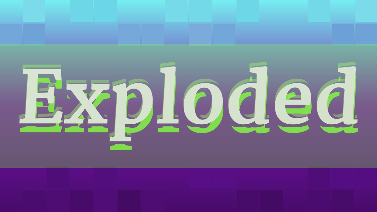 Exploded Youtube EXPLODED pronunciation • How to pronounce EXPLODED - YouTube