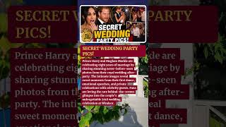 JUST NOW: Prince Harry &amp; Meghan Markle’s Secret Wedding After-Party Photos Revealed After 8 Years
