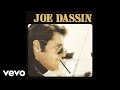 Joe Dassin - Siffler sur la colline (Audio)