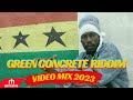 Green Concrete Video Riddim Mix Dj Marl Ft Seltza Music Sizzla Turbulence Norris Man Rob Symeonn Green Concrete Video Riddim Mix Dj Marl Ft Seltza Music Sizzla Turbulence Norris Man Rob Symeonn