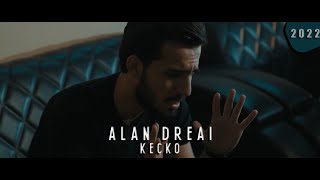 Alan Dreai-keçko {Official music video} 2022-الان دريعي