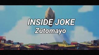 Miniatura de vídeo de "ZUTOMAYO - Inside Joke // あいつら全員同窓会【 Romaji Lyrics 】"