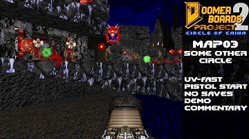 Doom II: Circle of Caina (DBP02) - MAP03 | UV-Fast | UltraViolence + Fast Monsters