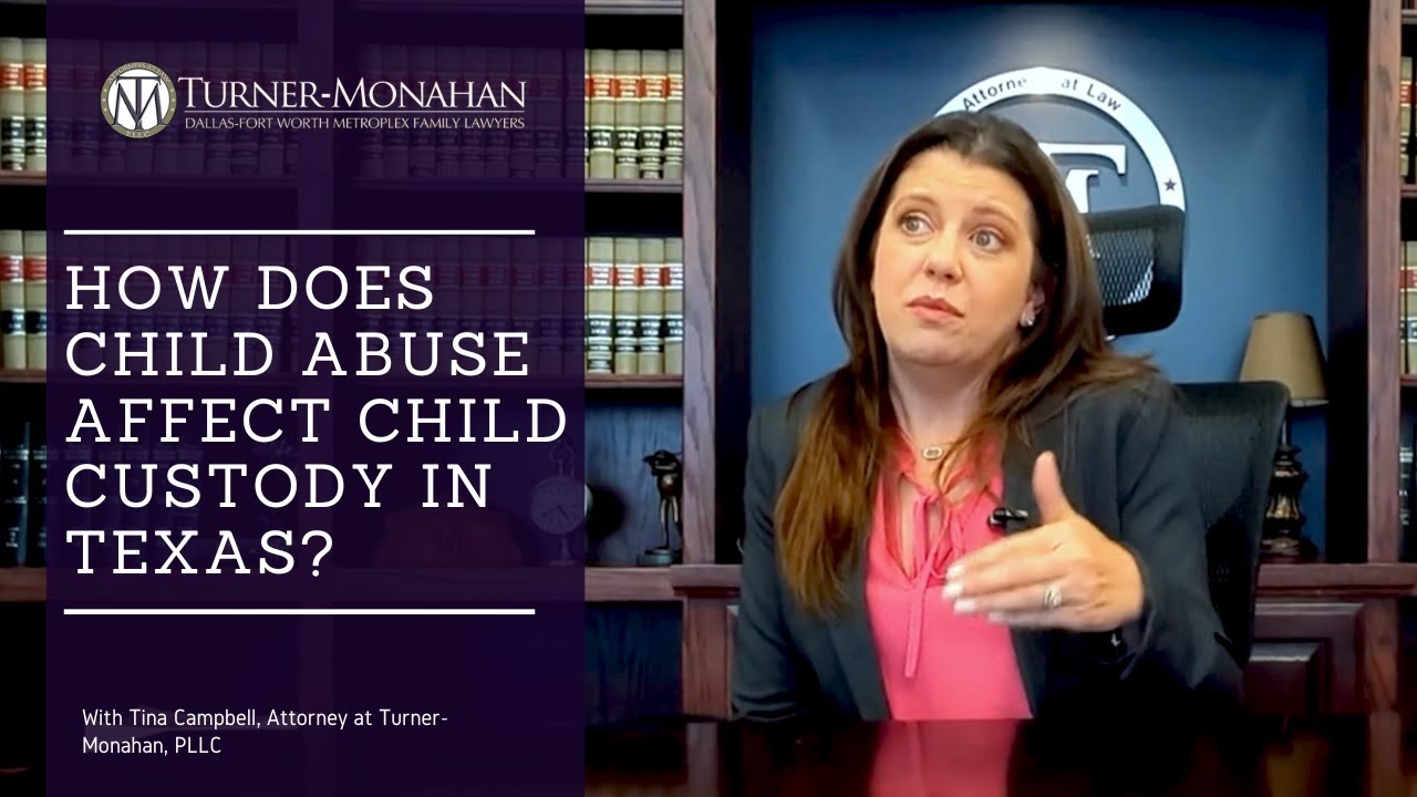 How Does Child Abuse Affect Child Custody in Texas? - YouTube