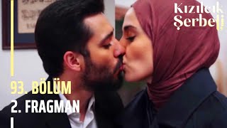 Kızılcık Şerbeti 93. Bölüm 2. Fragmanı