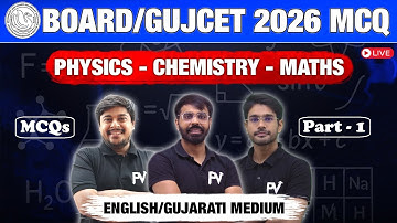 BOARD | GUJCET 2026 MIMP MCQ | PART-1 | PHYSICS | CHEMISTRY | MATHS | ENGLISH/GUJARATI MEDIUM