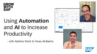 Using Automation and AI to Increase Productivity | GROW with SAP