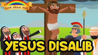 JUMAT AGUNG - Penyaliban Tuhan Yesus - animasi alkitab anak sekolah minggu paskah