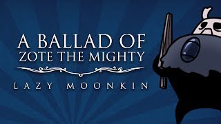 A Ballad of Zote The Mighty | Hollow Knight original song chords