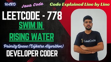 Swim in Rising Water | LeetCode 778 | Priority Queue | Dijkstra