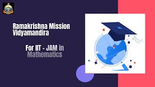 Online Coaching for M.Sc. Entrance Test (JAM, NBHM, ISI, TIFR, CMI combined) in Mathematics