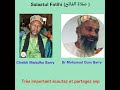 Cheikh Malado Barry Réponse Au Wahhabite Dr Mamadou Ouru Sur La Salât Fatih Partie 2