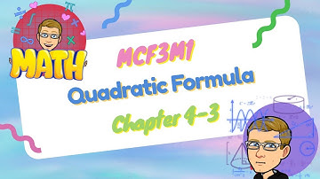 Grade 11 U/C Math 4.3 - Quadratic Formula