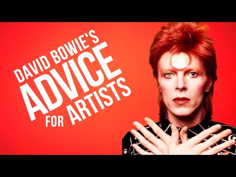 David Bowie's Advice For Artists