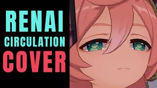 Male Va Covers Renai Circulation In A Girls Voice