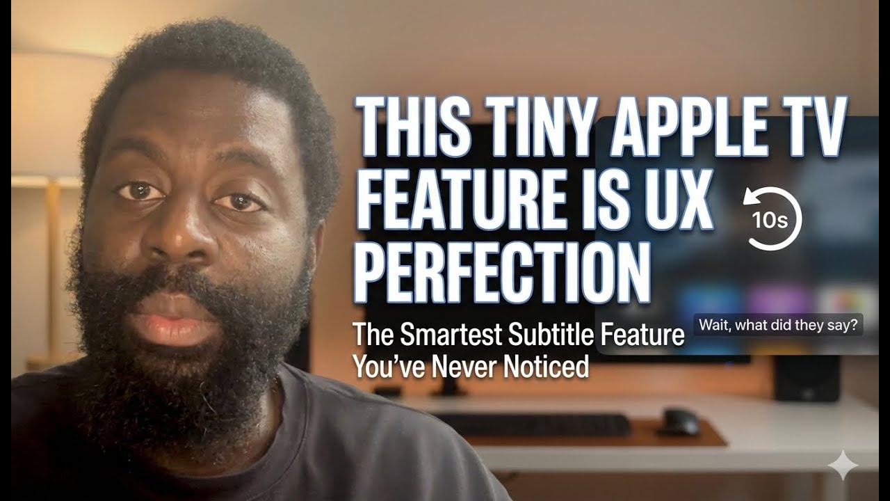 Apple TV Nailed UX With a Feature Most People Miss