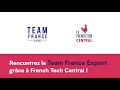 French tech central  pourquoi solliciter la team france export 
