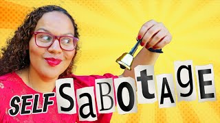 Stop sabotaging yourself — video thumbnail