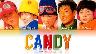 H.O.T (에이치오티) Candy - Han/Rom/Eng Lyrics (가사) [1996]