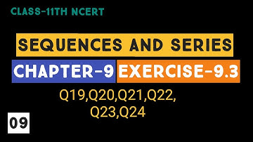 Class 11 Maths NCERT Sequence and Series(G.P) Chapter 9 Ex-9.3 Q19 to Q24
