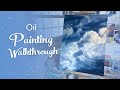 Big Cloud Painting - Oil Painting Walkthrough