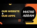 MATHS ASSAM WEBSITE & APPs | HSLC EXAM