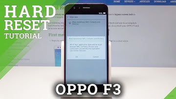 How to Wipe Data in OPPO F3 - Hard Reset / Delete All Data