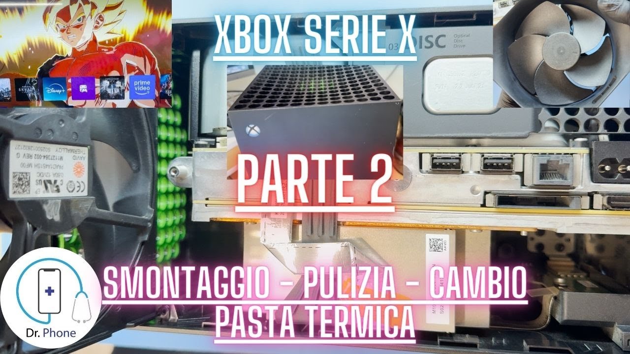 XBOX SERIE X SMONTAGGIO e MANUTENZIONE COMPLETA ventola, dissipatori e pasta termica - PARTE 2