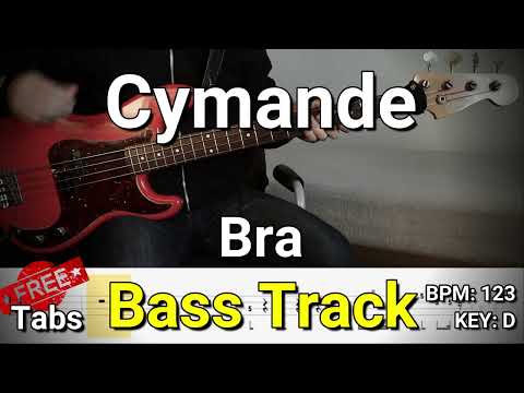Cymande - Bra (Bass Track) Tabs