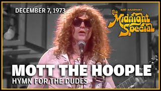 Watch Mott The Hoople Hymn For The Dudes video